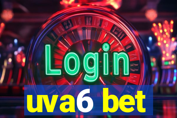 uva6 bet